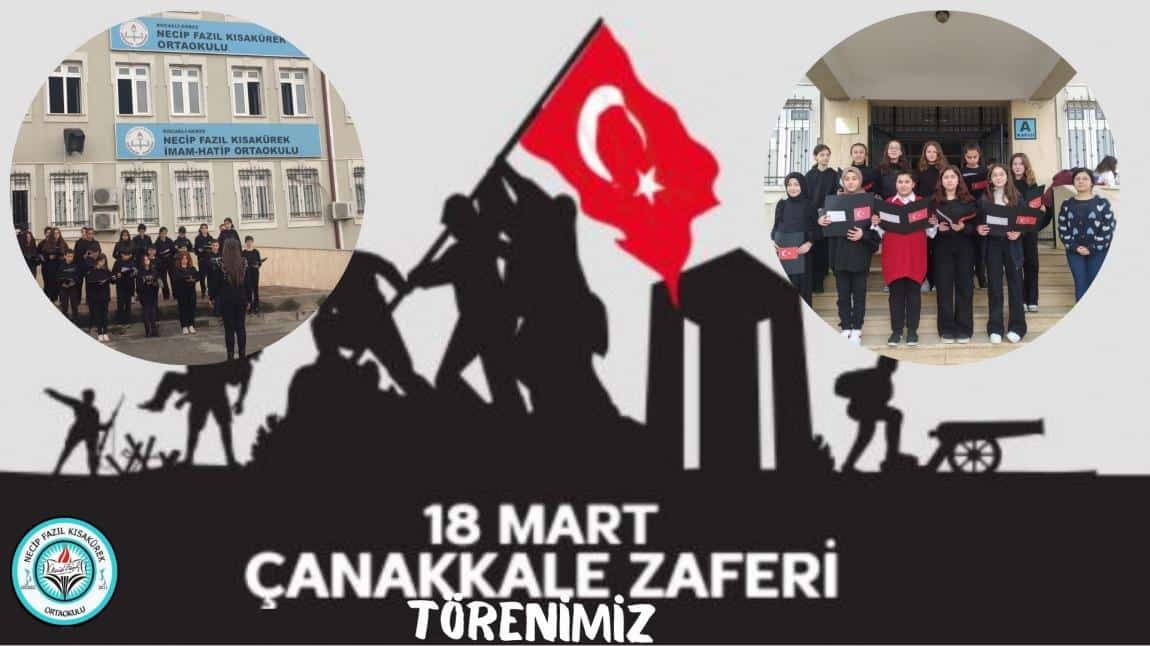 Çanakkale 18 Mart Zaferi Törenimiz