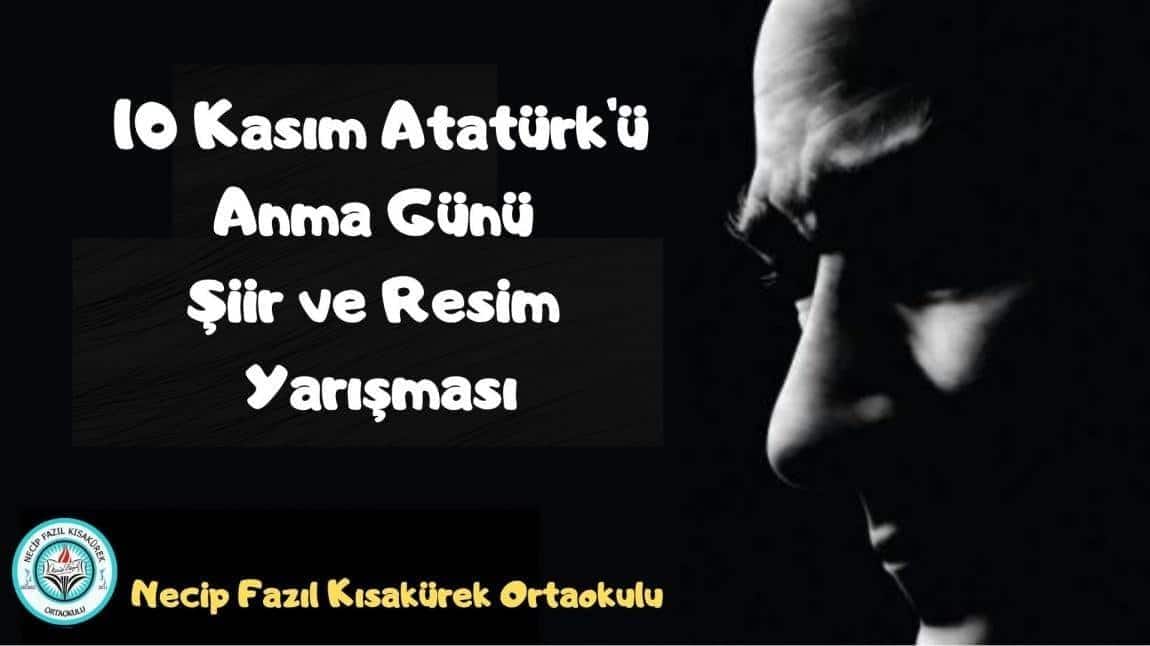 10 Kasım Atatürk'ü Anma Günü Şiir ve Resim Yarışması
