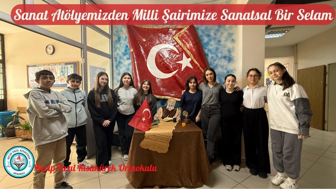 Sanat Atölyemizden Milli Şairimize Sanatsal Bir Selam